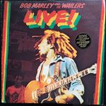 Bob Marley And The Wailers: Live! At The Lyceum (1975, Island Records)