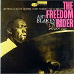 Art Blakey & The Jazz Messengers: The Freedom Rider (1964, Blue Note Records)