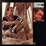 Lee Morgan: Live At The Lighthouse (1971, Blue Note Records)