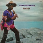 Pharoah Sanders: Thembi (1971, Impulse! Records)