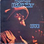 Donny Hathaway: Live (1972, ATCO Records)