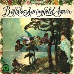 Buffalo Springfield Again (1967, ATCO Records)