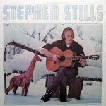 Stephen Stills (1970, Atlantic Records)