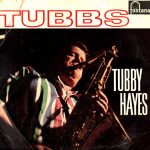 Tubby Hayes: Tubbs (1961, Fontana Records)