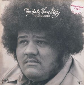 Baby Huey: The Baby Huey Story - The Living Legend (1971, Curtom Records)